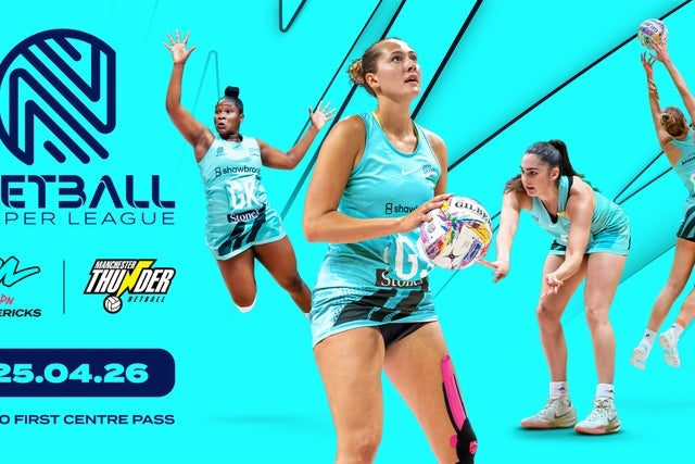 Netball Super League 2026 - London Maverics v Manchester Thunder