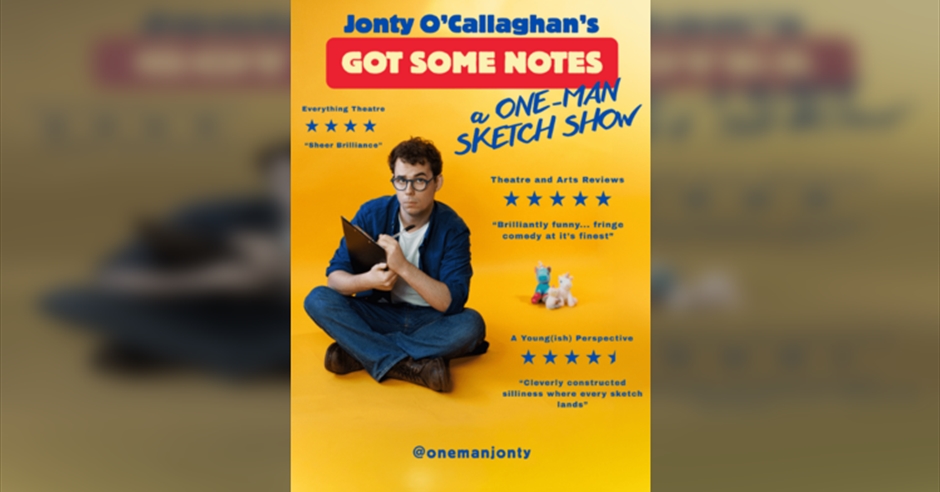 Brighton Fringe 2026! Jonty O'Callaghan's Got Some Notes