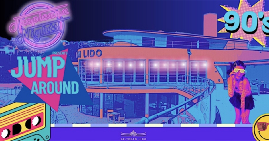 Tropicana Nights Jump Around 90s Party