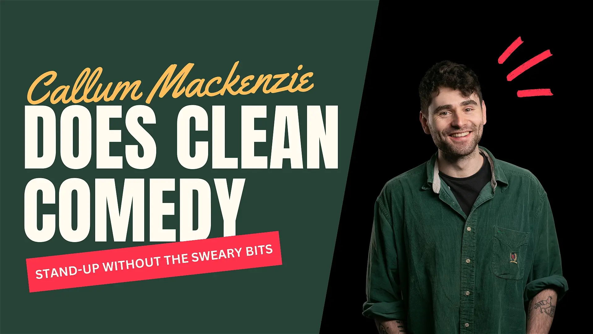 Callum Mackenzie does Clean Comedy