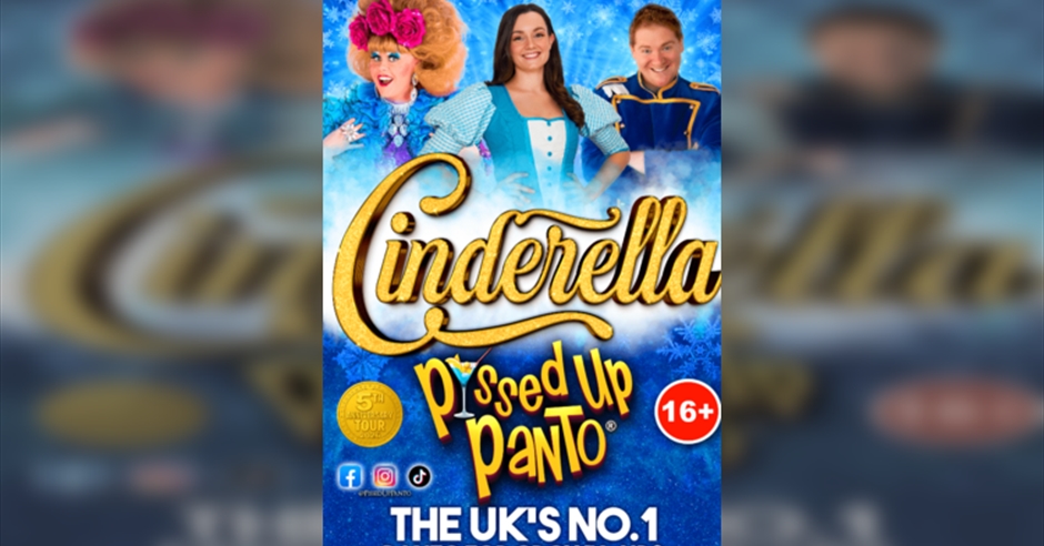 Cinderella - P*Ssed Up Panto