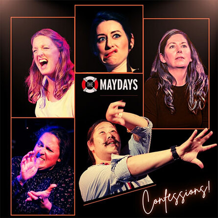 THE MAYDAYS: CONFESSIONS!