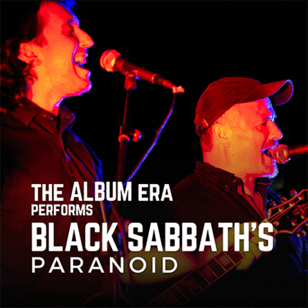 THE ALBUM ERA PERFORMS BLACK SABBATH'S PARANOID
