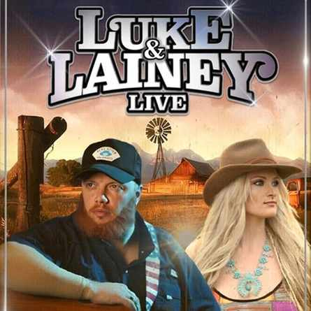Luke and Lainey Live! The Ultimate Tribute to Luke Combs and Lainey Wilson