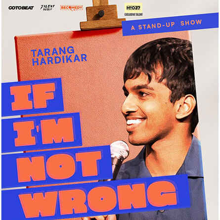 Tarang Hardikar: If I'm Not Wrong