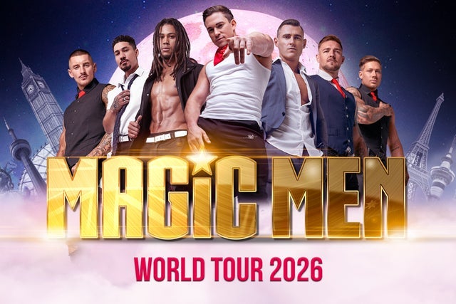 Magic Men World Tour 2026