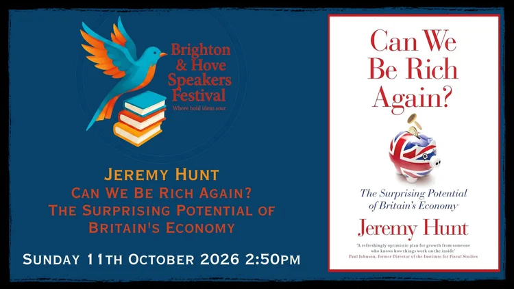 Jeremy Hunt - Can We Be Rich Again?