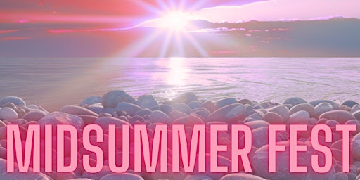 MIDSUMMER FEST 2026