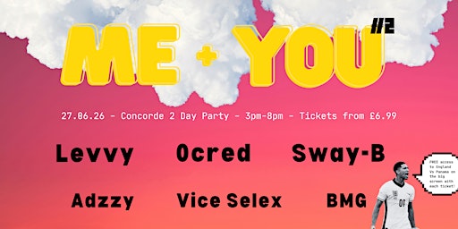 ME N U #2 [Day Party + England Vs Panama]