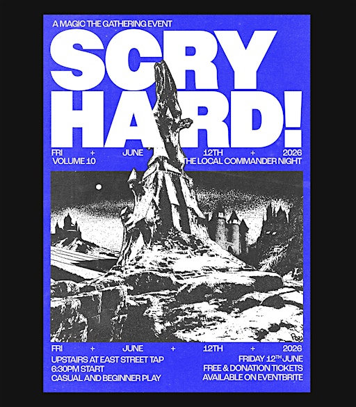 ScryHard Magic The Gathering Commander Night Vol.10 June12th