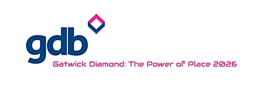 Gatwick Diamond: The Power of Place 2026