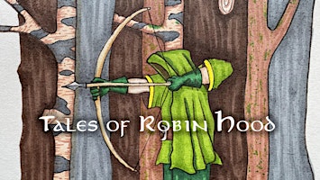 Tales of Robin Hood (Sussex)