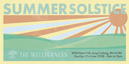 The Wellderness Summer Solstice 2026