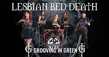 Lesbian Bed Death & Grooving in Green