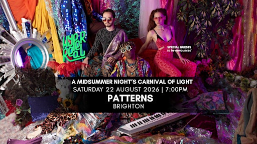 Hyperreal  "A Midsummer Night's Carnival of Light"!!