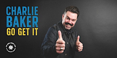 Charlie Baker: Go Get It