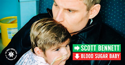 Scott Bennett: Blood Sugar Baby