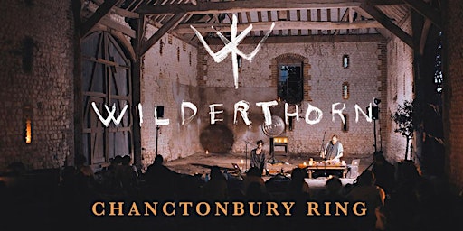Wilderthorn : IMMERSE  Chanctonbury Ring