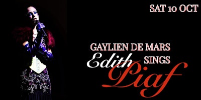 Gaylien De Mars Sings Edith Piaf