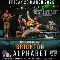 Land of the Giants @ A L P H A B E T, Brighton