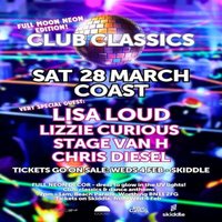 Club Classics Neon Edition Presents..... Lisa Loud