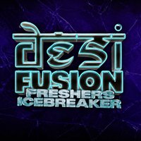 Masti Nights PRESENTS Desi FRESHERS