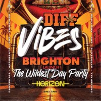 Diff Vibes - BRIGHTON (DAY PARTY)